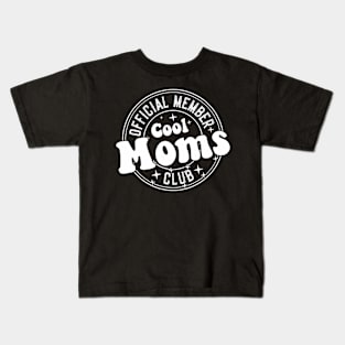 Cool Moms Club Official Member Mother'S Day Vintage Kids T-Shirt